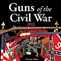 Guns of the Civil War 2013