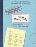 Me v. Everybody: Absurd Contracts for an Absurd World Cover