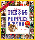 365 Puppies-A-Year 2012 Calendar