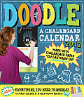 Doodle: A Chalkboard Calendar [With 4 Chalk Colors]