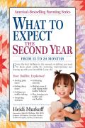 What to Expect the Second Year: From 12 to 24 Months (What to Expect) Cover