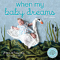 When My Baby Dreams: A Year of Fairy Tales