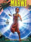 Marwe: Into the Land of the Dead: An East African Legend