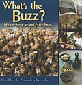 What's the Buzz?: Honey for a Sweet New Year Cover