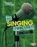 Is Singing for You?