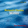 Water (Bookworms: Nature's Cycles)