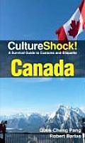 Cultureshock Canada (Cultureshock Canada: A Survival Guide to Customs & Etiquette)