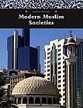 Modern Muslim Societies (Muslim World)