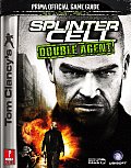 Tom Clancy's Splinter Cell: Double Agent (Prima Official Game Guides)