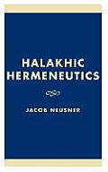 Halakhic Hermeneutics (Studies in Judaism)