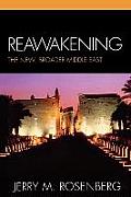 Reawakening: The New, Broader Middle East
