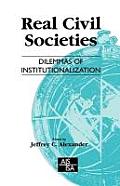 Sage Studies in International Sociology #48: Real Civil Societies: Dilemmas of Institutionalization Cover