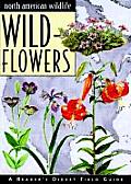 North American Wildlife: Wildflowers Field Guide (North American Wildlife Field Guides) Cover