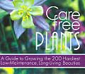 Care-Free Plants Cover