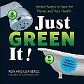 Just Green It!