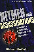 A Brief History of Hitmen and Assassinations