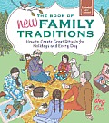 The Book of New Family Traditions (Revised and Updated)