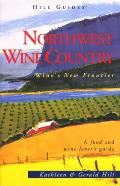 Northwest Wine Country: Wines New Frontier