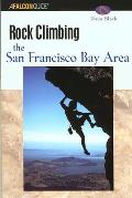 The San Francisco Bay Area (Falcon Guides Rock Climbing) Cover