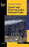 Best Easy Day Hikes Glacier and Waterton Lakes National Parks, 2nd