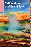 Insiders' Guide to Yellowstone and Grand Teton