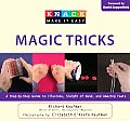 Knack Magic Tricks: A step-by-step Guide to Illusions, Sleight of Hand, and Amazing Feats