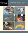 The Master's Fly Box: America's Best Anglers Share Their Favorite Trout Flies (Fly Tyer Books)