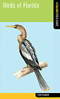 Birds of Florida: A Falcon Field Guide [Tm] (Falcon Field Guide)