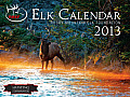 The 2013 Elk Calendar Cover