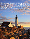 The Lighthouse Encyclopedia, 2nd: The Definitive Reference (Lighthouse)