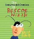 The Transmogrification of Roscoe Wizzle Cover