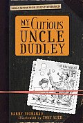 My Curious Uncle Dudley Cover