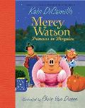 Mercy Watson: Princess in Disguise (Mercy Watson) Cover