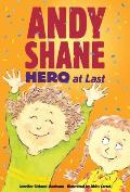 Andy Shane, Hero at Last (Andy Shane) Cover