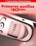 Primeros Auxilios Y RCP / First Aid and CPR