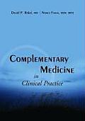 Complementary Medicine in Clinical Practice Cover