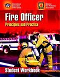 Fire Officer: Principles and Practice  -student Workbook (06 Edition)