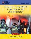 Engine Company Fireground Operations (3RD 07 Edition)