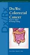 DX/RX: Colorectal Cancer (Jones & Bartlett DX/RX Oncology)