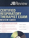 Certified Respiratory Therapist Exam With CD (10 Edition)