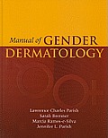 Manual of Gender Dermatology