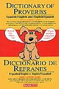 Dictionary of Spanish/English Proverbs
