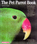The Pet Parrot Book