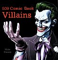 500 Comic Book Villains