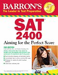 Sat 2400: Aiming for the Perfect Score (2ND 08 - Old Edition) Cover