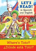 Where's Toto?/Donde Esta Toto?: Spanish/English Edition