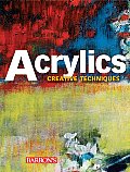 Acrylics (Creative Techniques)