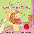 Queen of the Toilet! (Toilet Tales!)