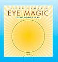 Eye Magic: Visual Trickery in Art