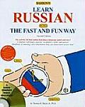 Learn Russian the Fast and Fun Way with Audio CDs (Fast and Fun Way CD Packages) Thomas R. Beyer